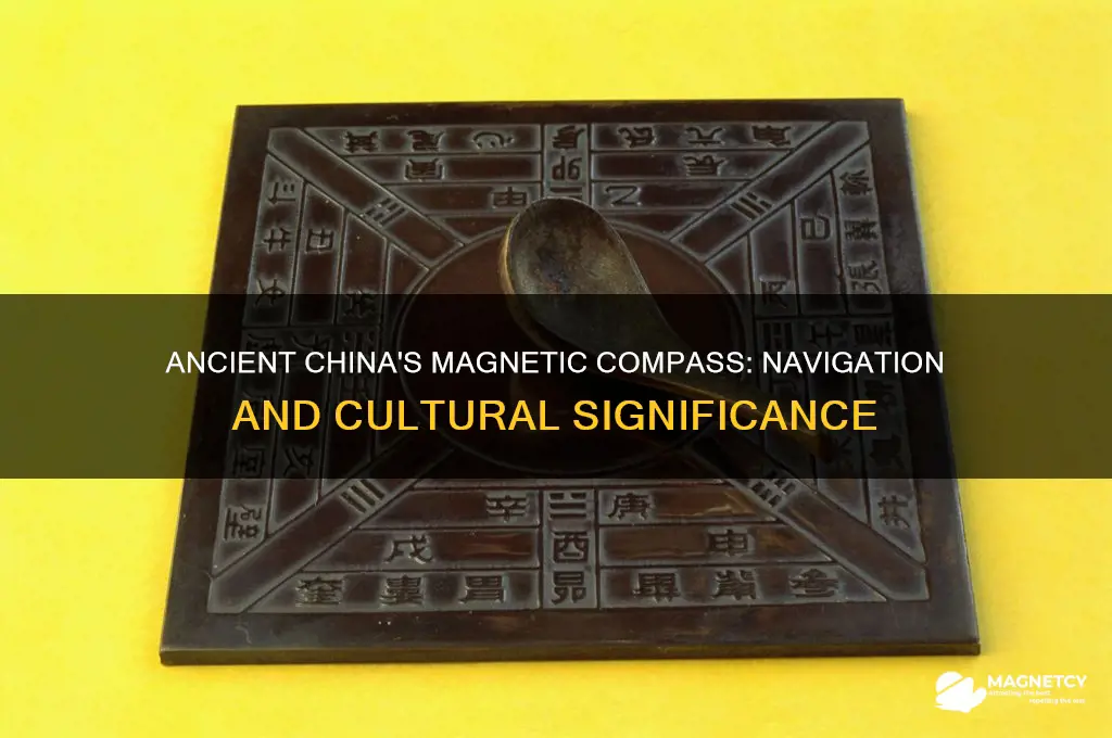 how is magnetic compass used for in ancient china