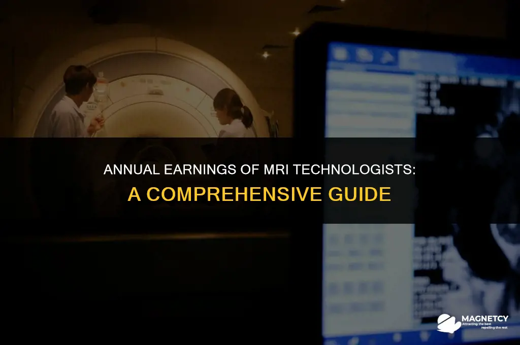 how much do magnetic resonance imaging technologists make a year