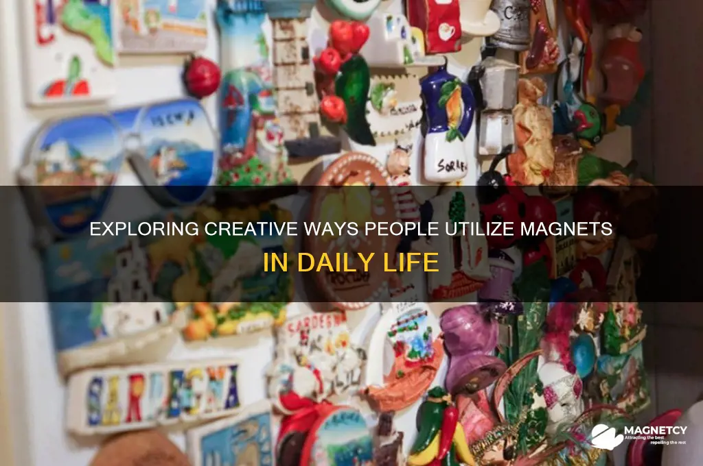 how people use magnet
