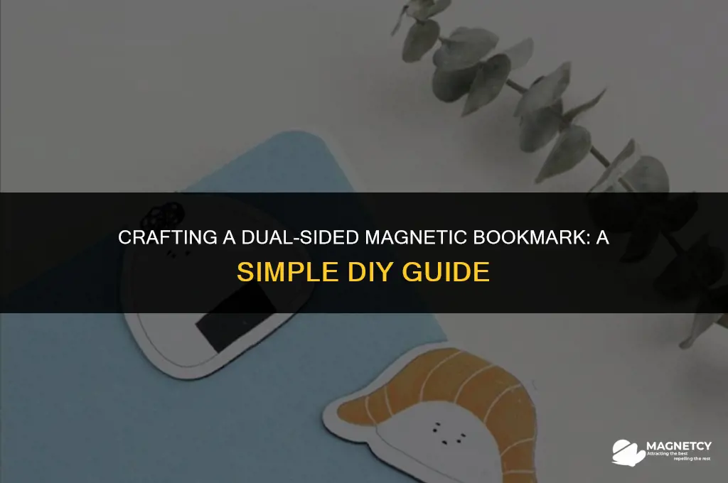 how to make a 2 sided bookmark with magnet