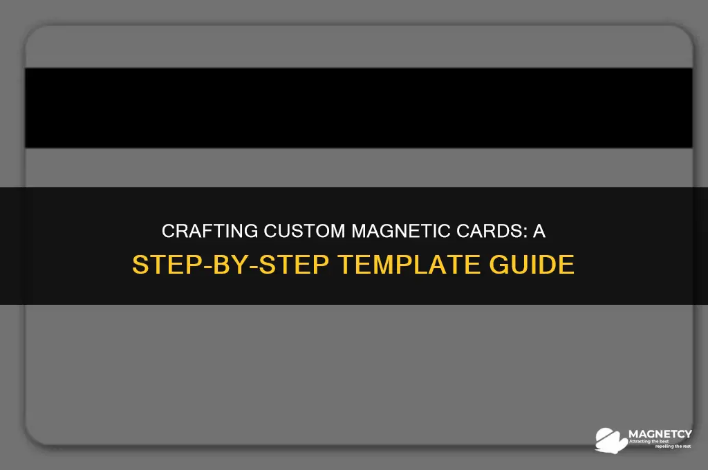 how to make a blank magnetic card with template