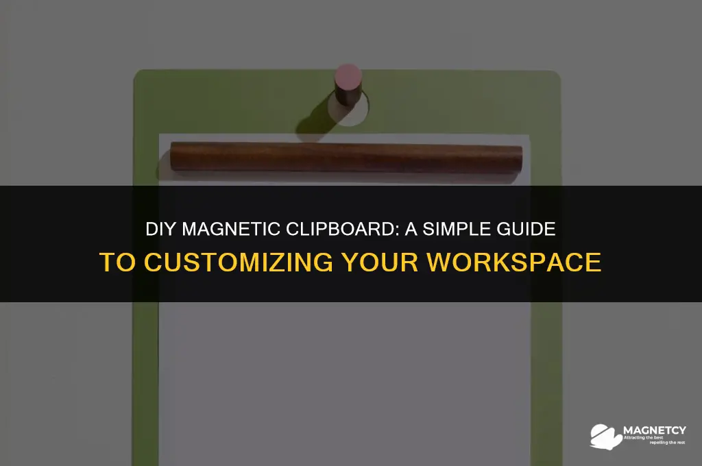 how to make a clipboard magnetic