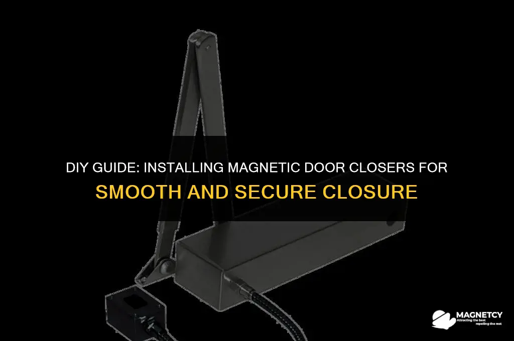 how to make a door magnetic close