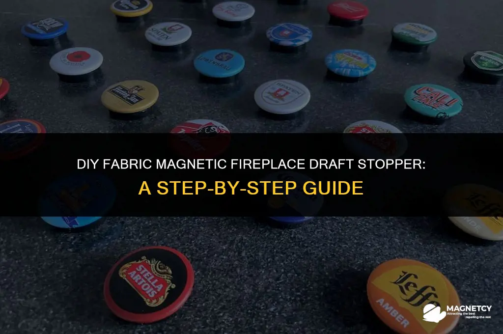 how to make a fabric magnetic fireplace draft stopper