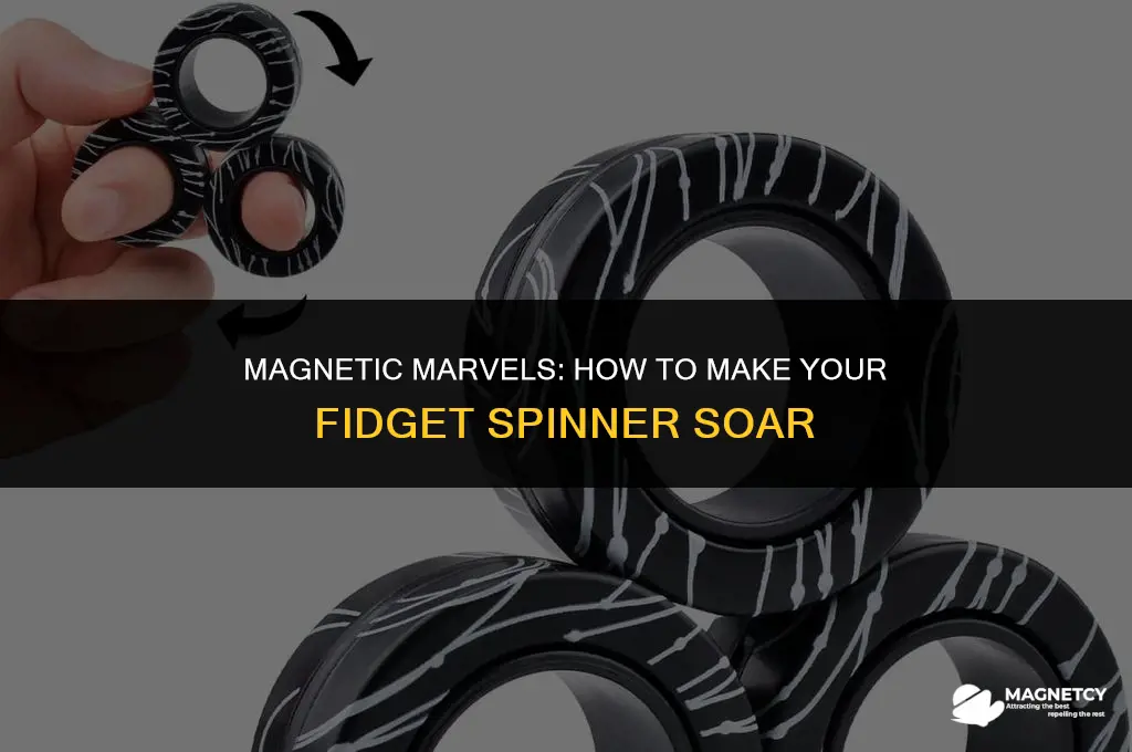 how to make a fidget spinner fly with magnets