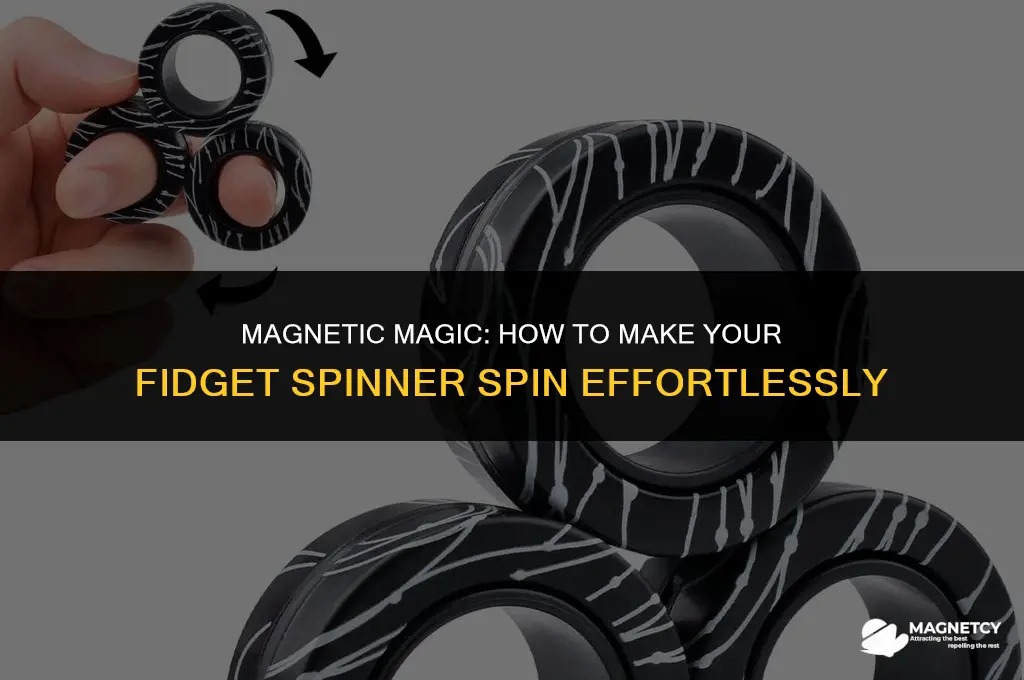 how to make a fidget spinner spin with magnets