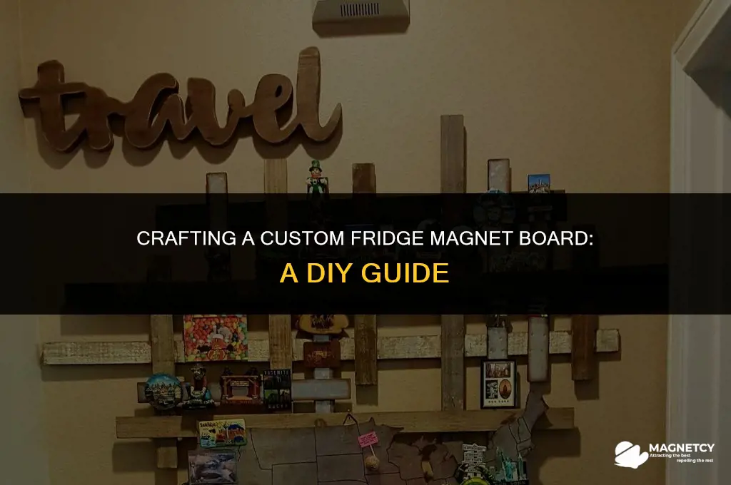 how to make a fridge magnet board