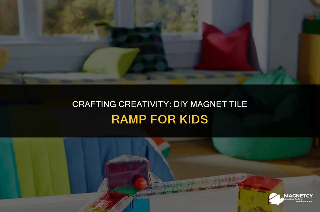 how to make a magnet tile ramp
