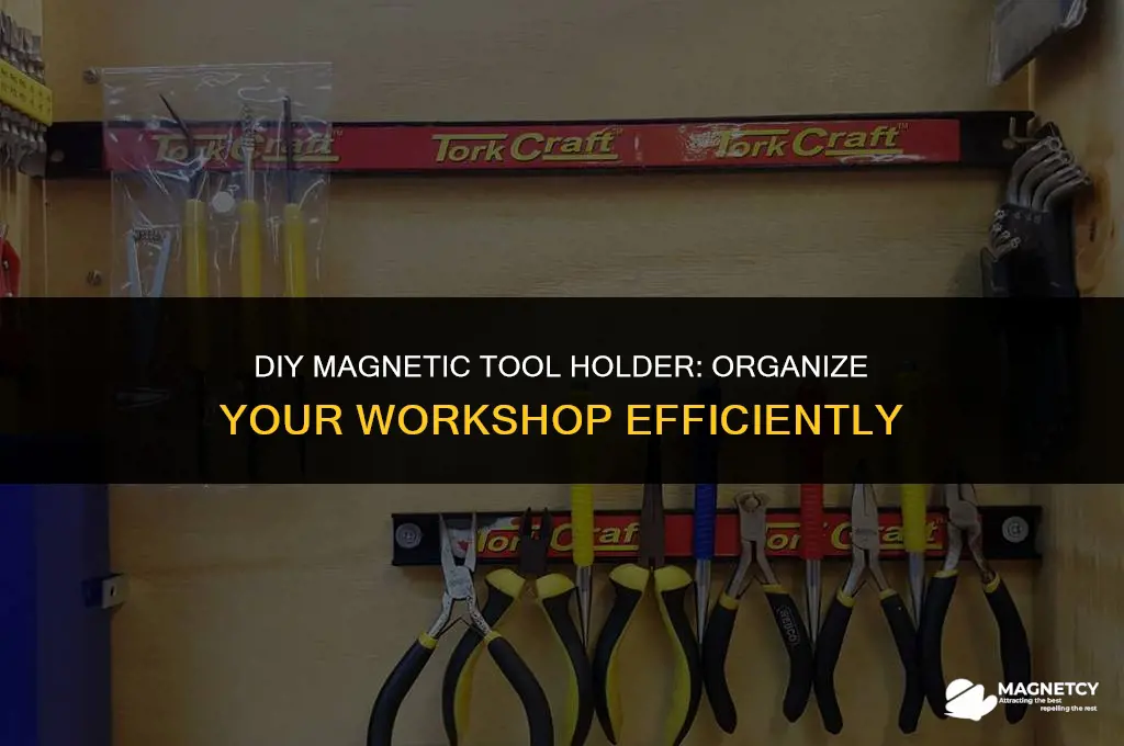how to make a magnet tool holder