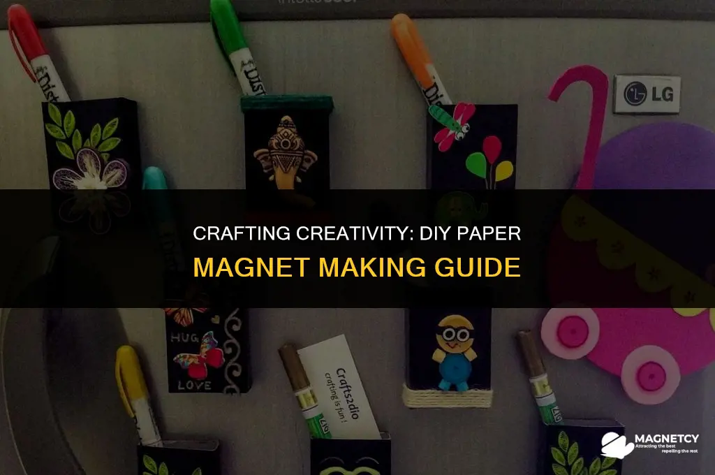 how to make a magnet with paper