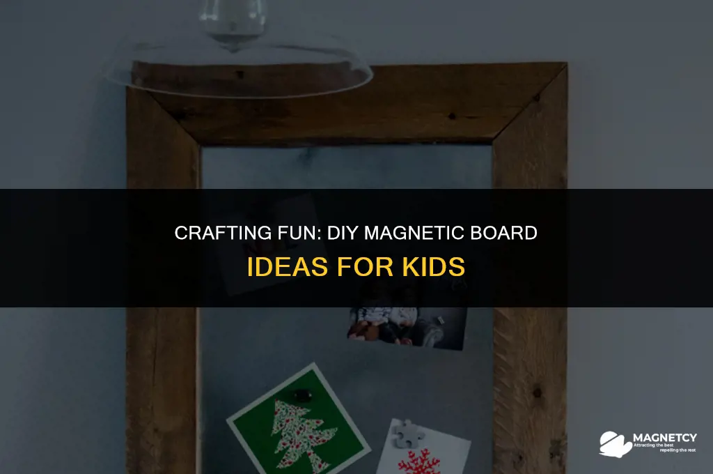 how to make a magnetic board for kids
