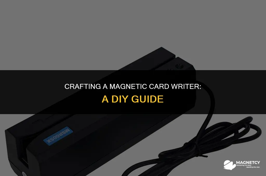 how to make a magnetic card writer