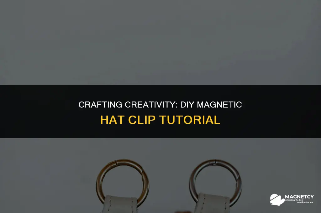 how to make a magnetic hat clip