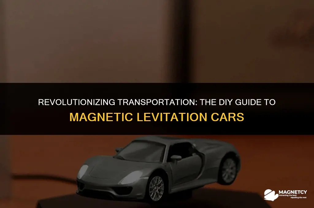 how to make a magnetic levitating car