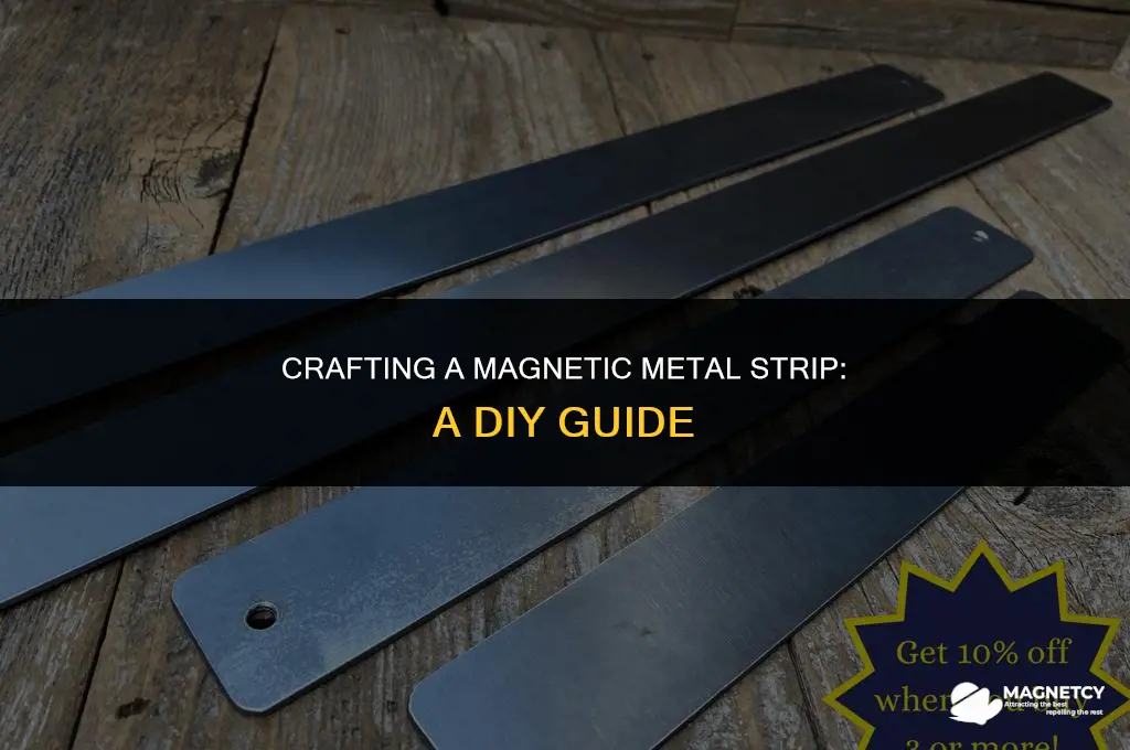 how to make a magnetic metal strip