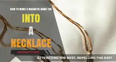 Crafting Creativity: Transforming Magnetic Name Tags into Stylish Necklaces