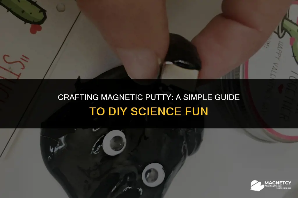 how to make a magnetic putty claiming