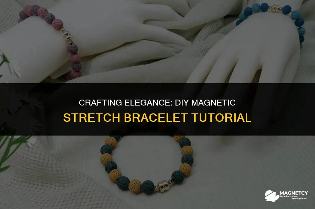 how to make a magnetic stretch bracelet