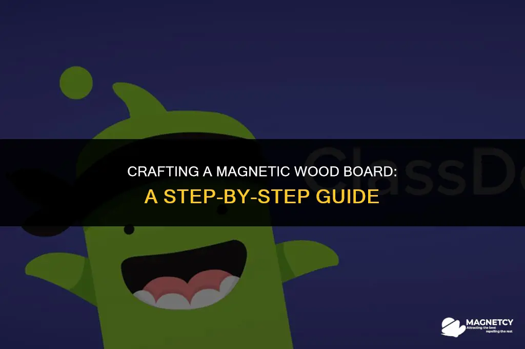 how to make a magnetic wood board