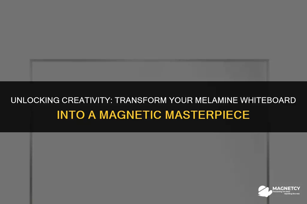 how to make a melamine whiteboard magnetic