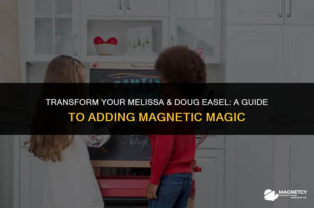 how to make a melissa and doug easel magnetic