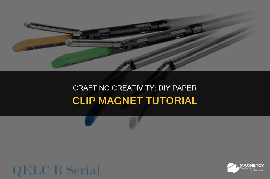 how to make a paper clip magnet