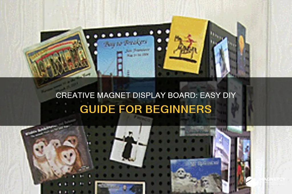 how to make display board using magnets