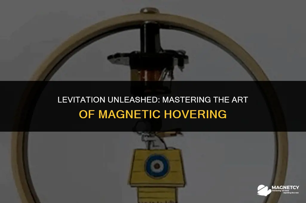how to make something hover with magnets