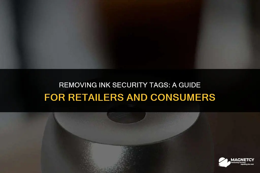 how to remove ink security tag without magnet