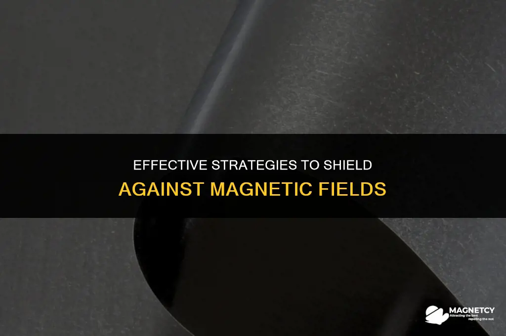 how to shield magnetic field