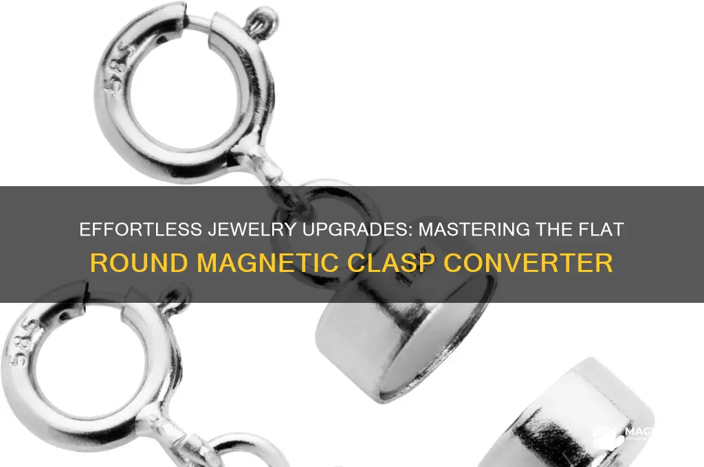 how to use a flat round magnetic clasp converter