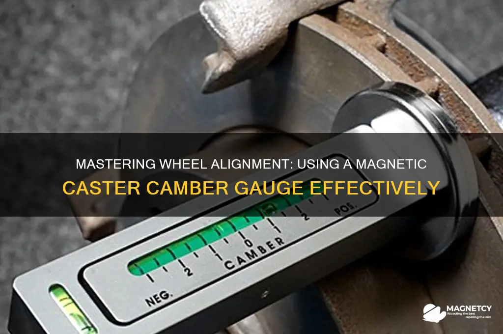 how to use a magnetic caster camber gauge