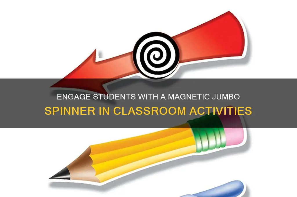 how to use a magnetic jumbo spinner in the classroom