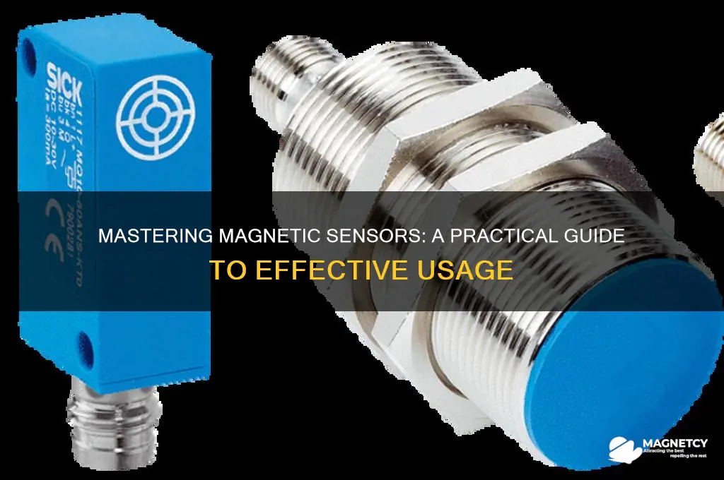 how to use a magnetic sensor