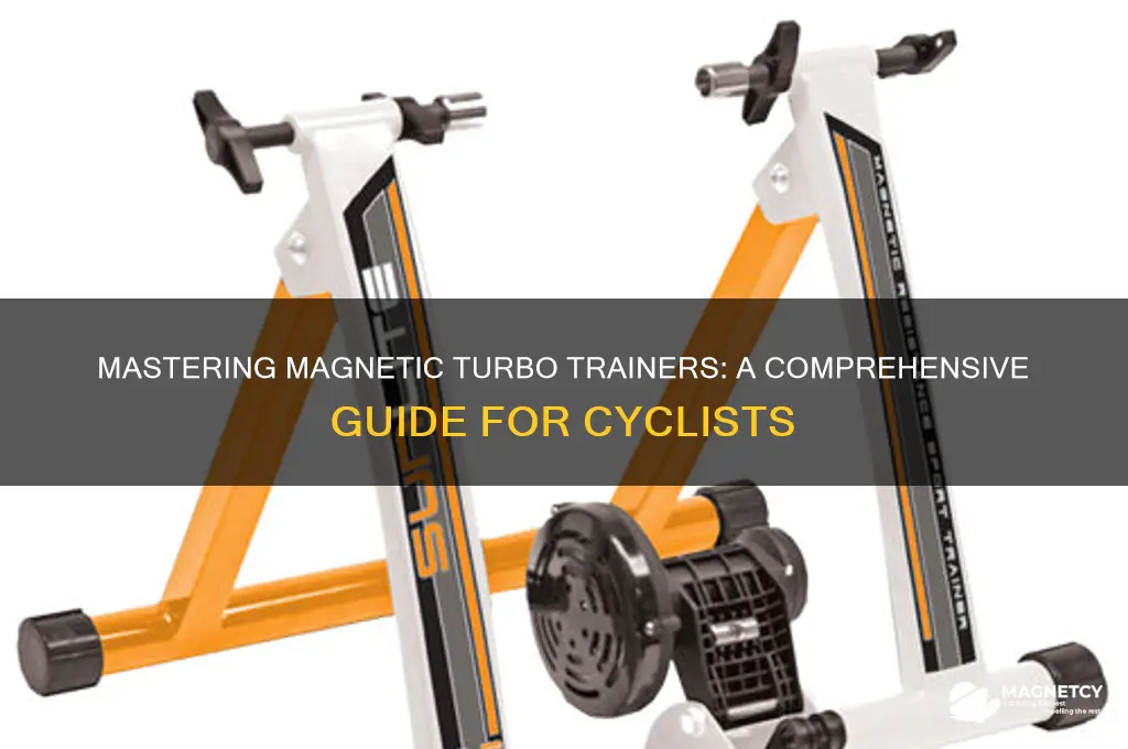 how to use a magnetic turbo trainer