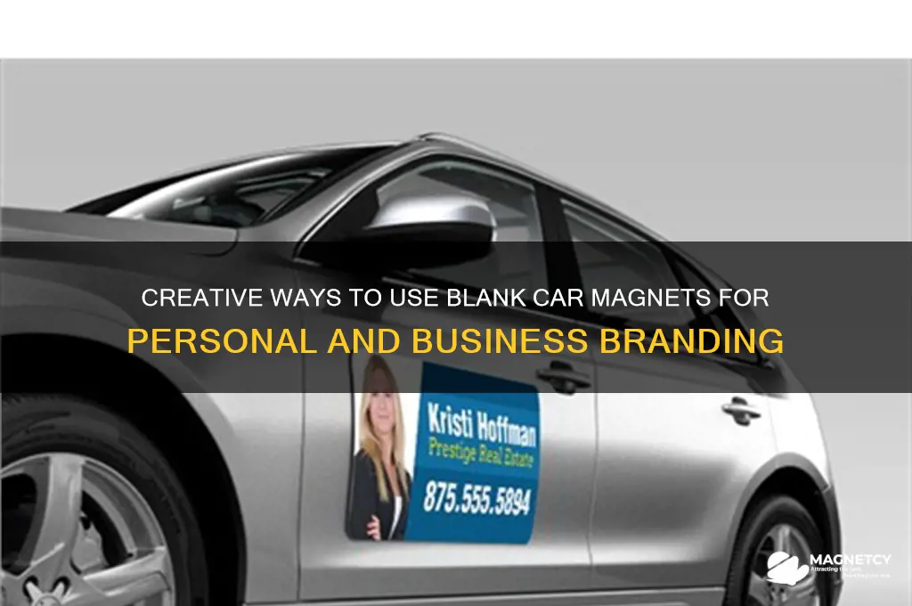 how to use blank car magnets
