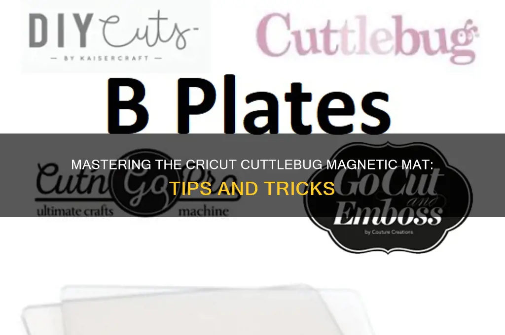 how to use cricut cuttlebug magnetic mat