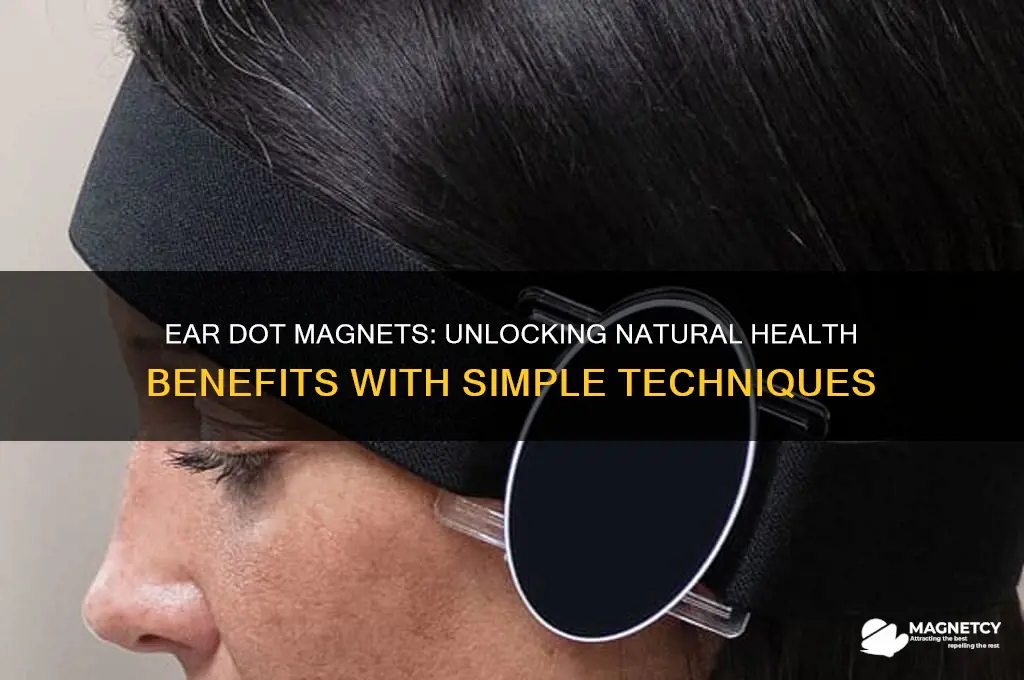 how to use ear dot magnets for health benefits