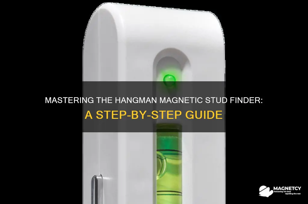 how to use hangman magnetic stud finder