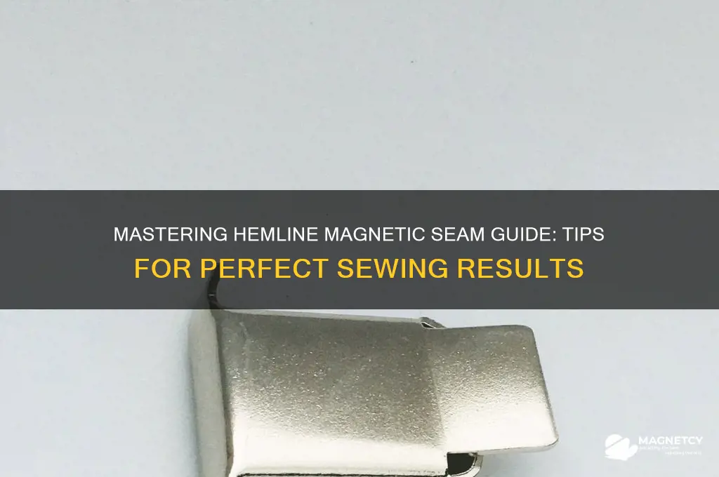 how to use hemline magnetic seam guide