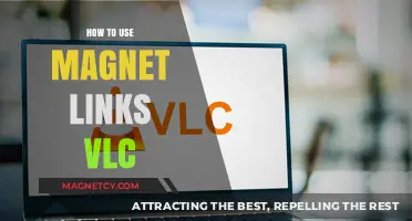 Mastering Magnet Links: A Step-by-Step Guide to Using VLC Media Player