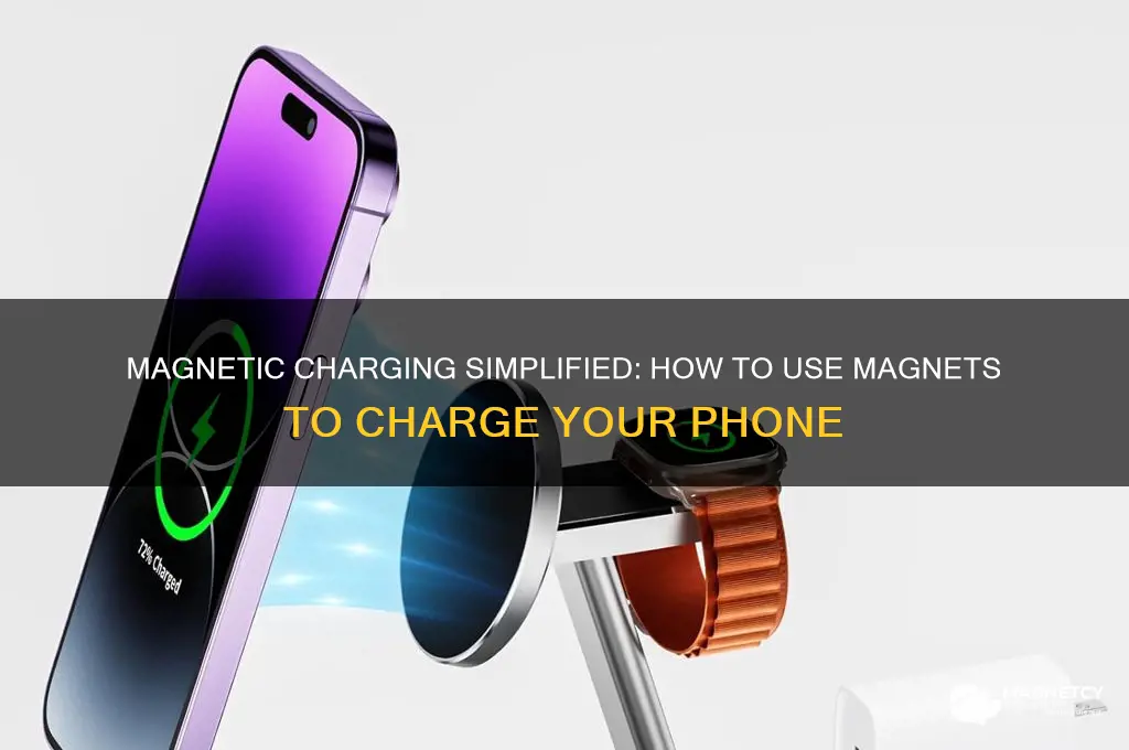how to use magnet to charge phone
