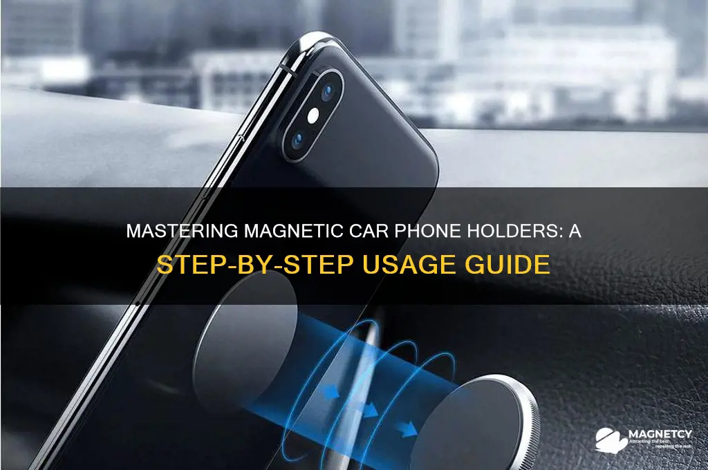 how to use magnetic car phone holder