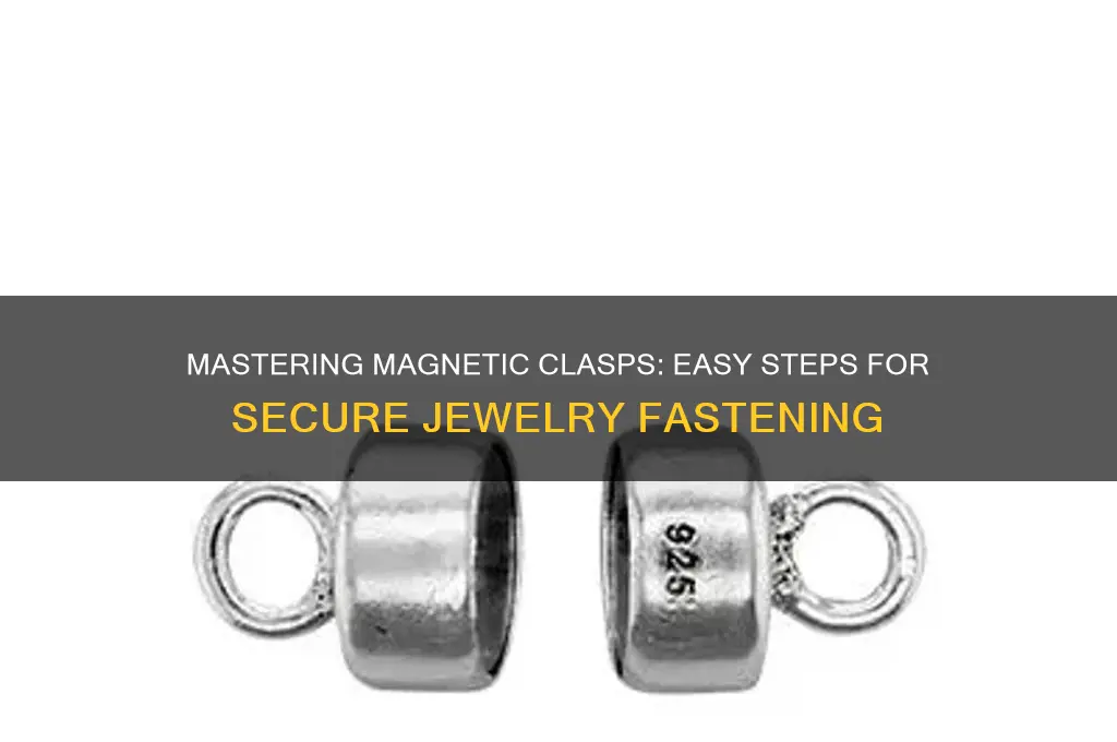 how to use magnetic clasps