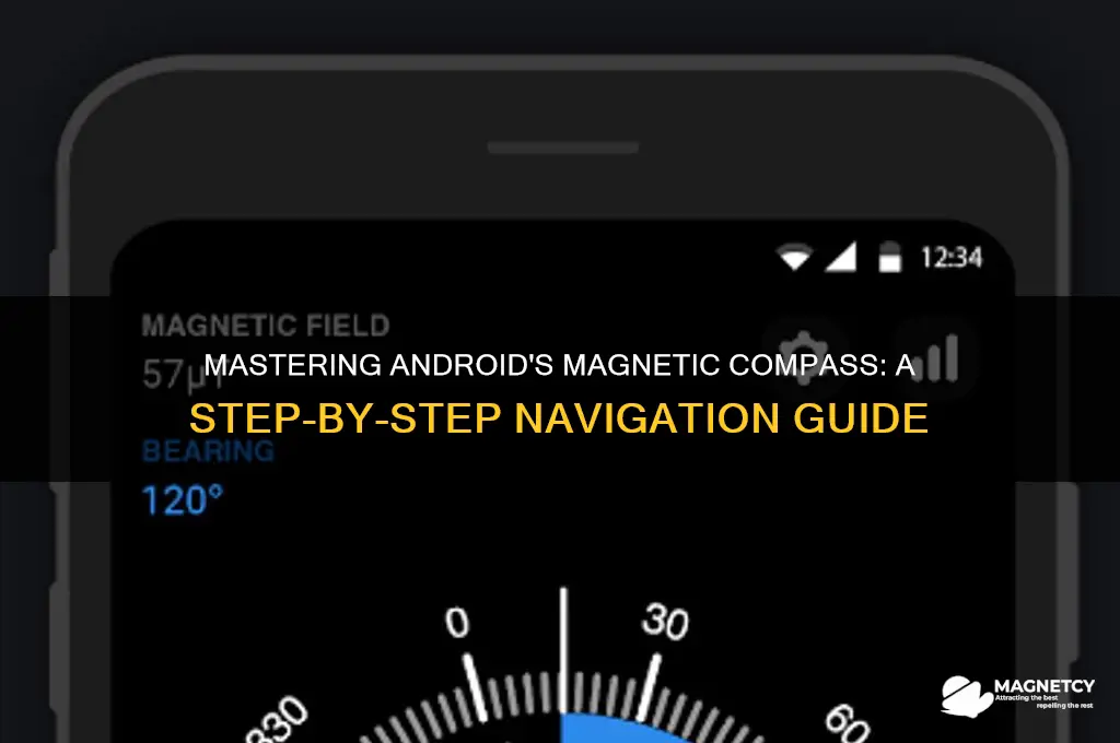 how to use magnetic compass in android