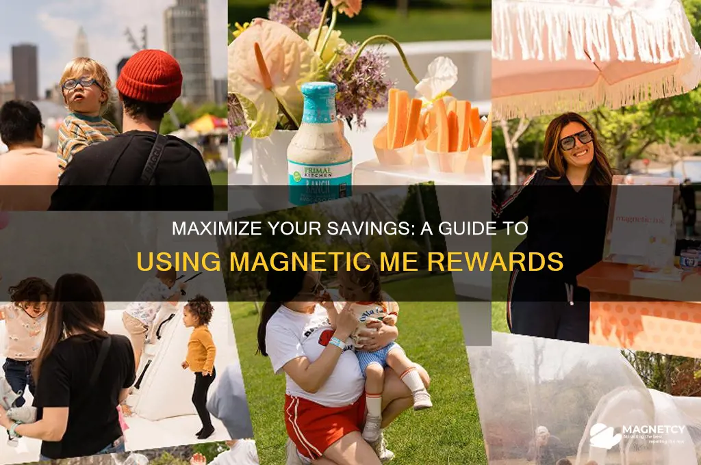 how to use magnetic me rewards