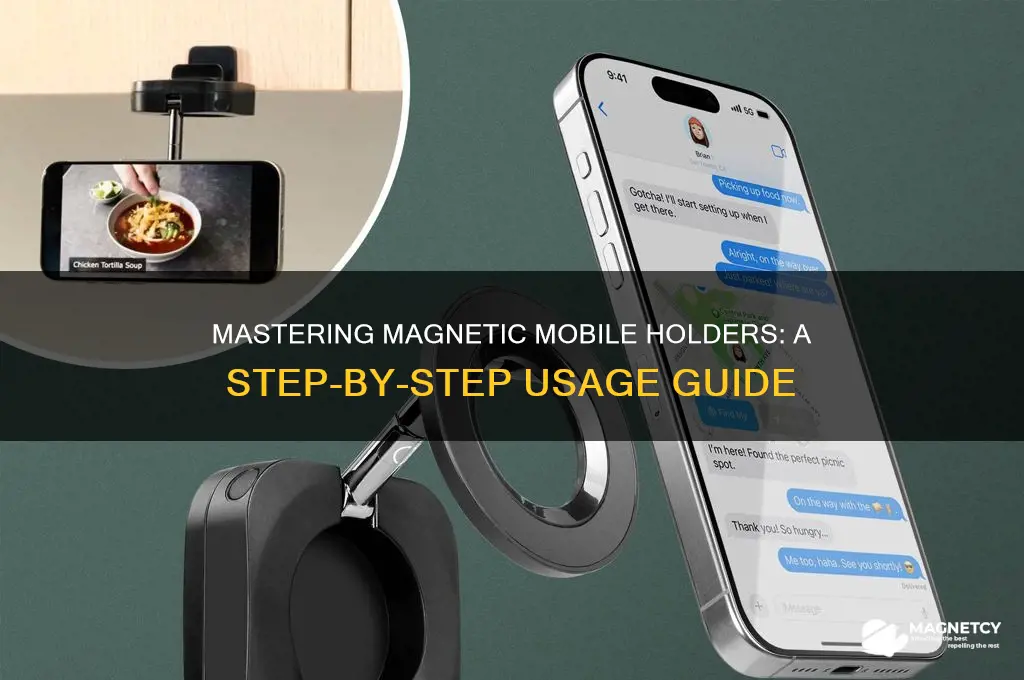 how to use magnetic mobile holder