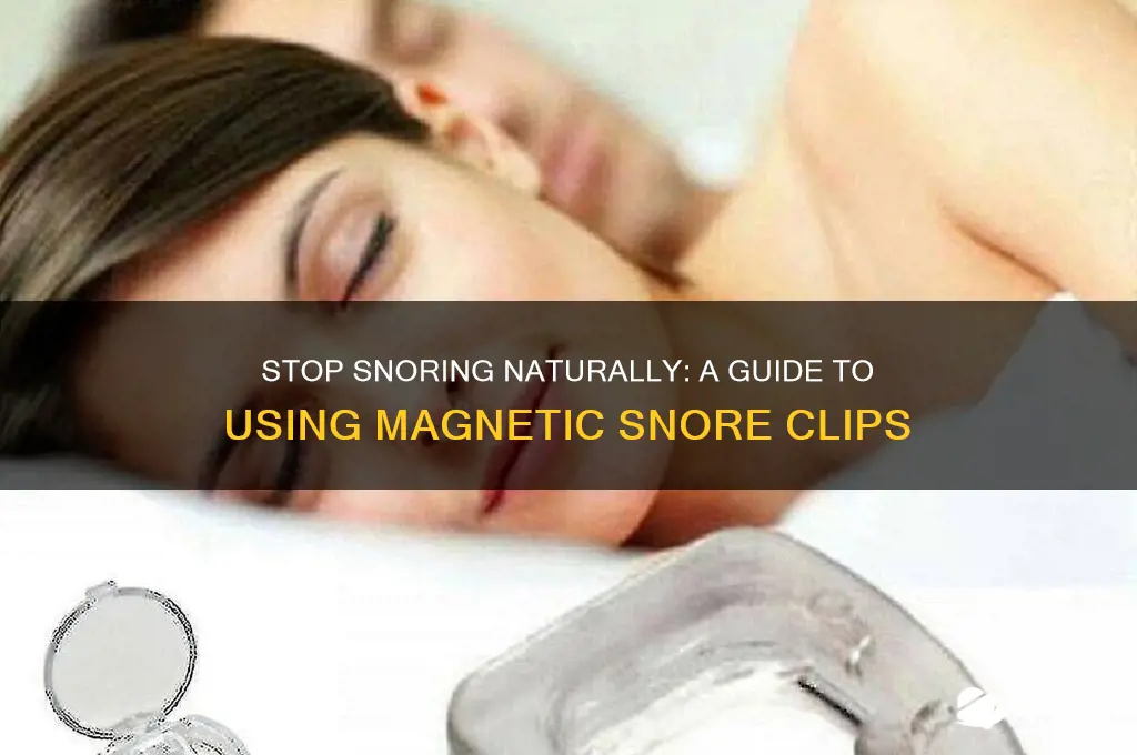 how to use magnetic snore clip