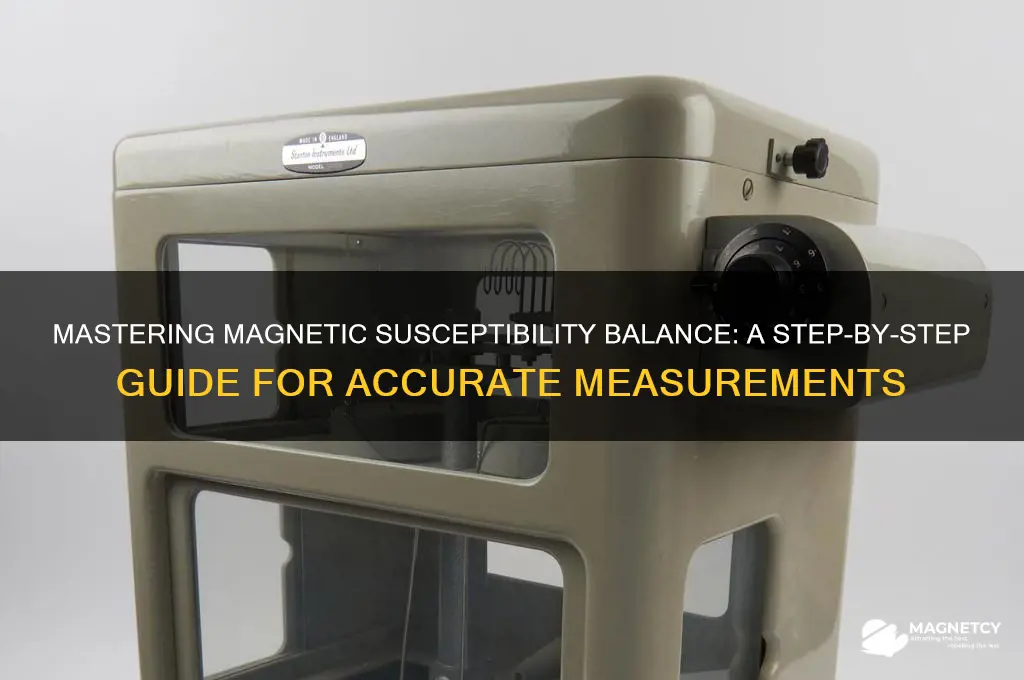 how to use magnetic susceptibility balance