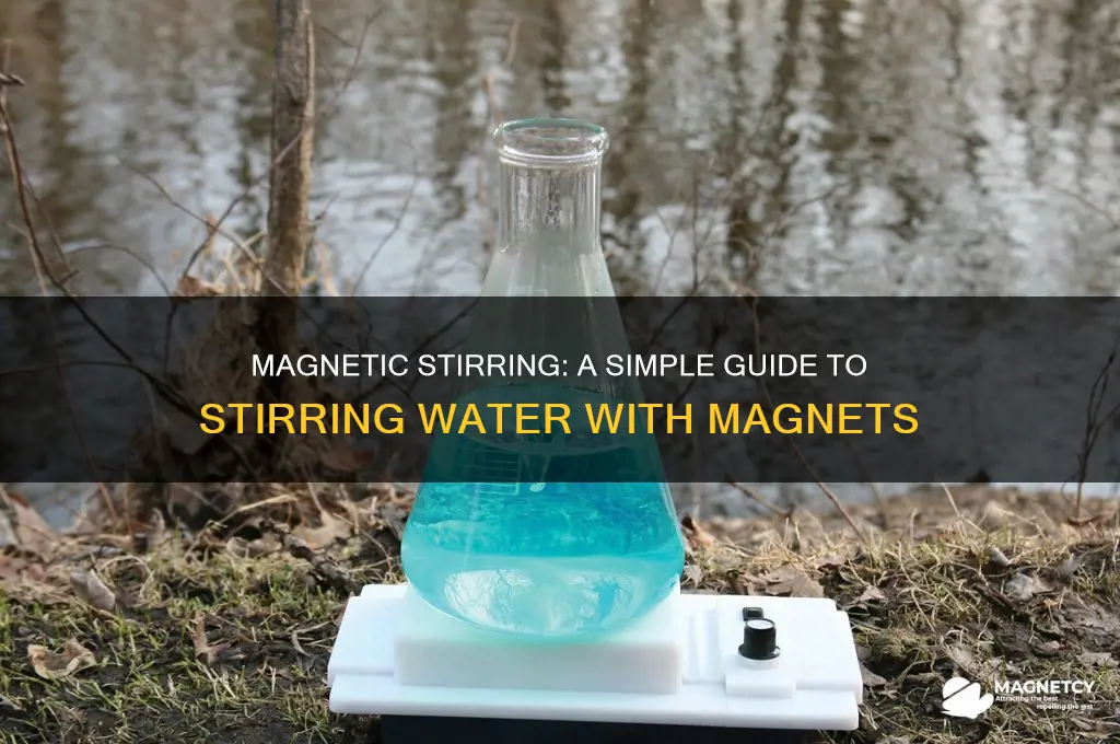 how to use magnets to stir water